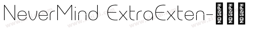 NeverMind ExtraExten字体转换